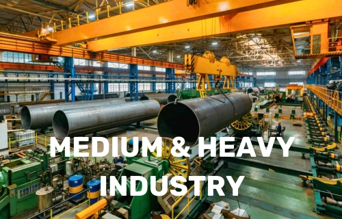 Medium and Heavy Industry